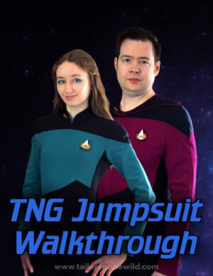TNG jumpsuit walkthrough - Tailors Gone Wild